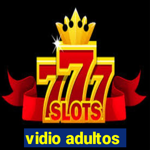 vidio adultos